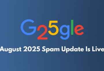 August 2025 spam update