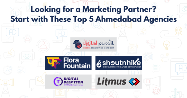 Top 5 Ahmedabad Agencies